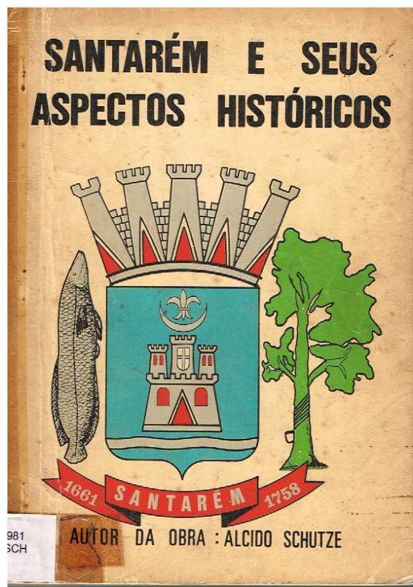 Santarém e seus aspectos Históricos